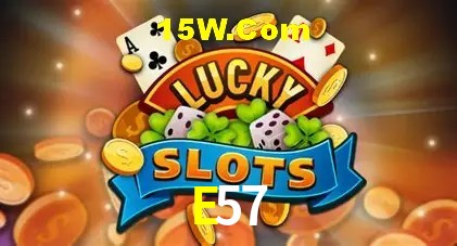 E57 Bet