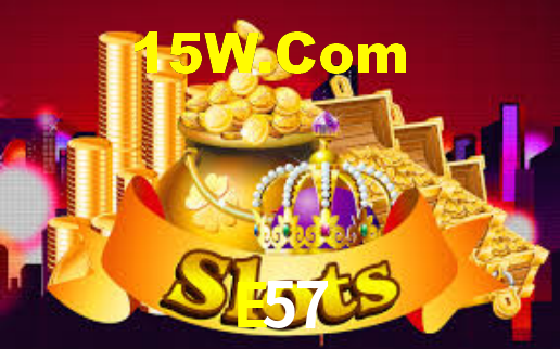 E57 Bet